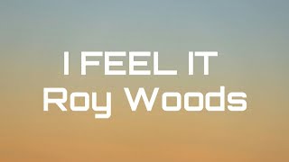 Roy Woods I Feel To (Lyrics)