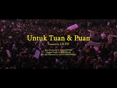LILYO - Untuk Tuan & Puan (Lyric Video)