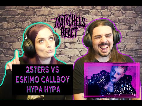 257ers vs Electric Callboy - Hypa Hypa (React/Review)