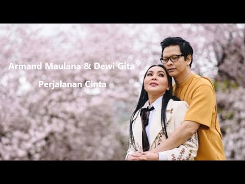 Armand Maulana & Dewi Gita - Perjalanan Cinta (Terima Kasih Sayang) Lirik