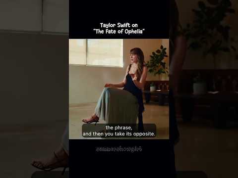 Taylor Swift on &ldquo;The Fate of Ophelia&rdquo; #taylorswift #thefateofophelia