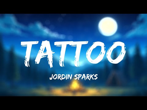 Jordin Sparks - Tattoo (Lyrics)