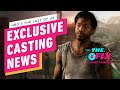 HBO's The Last of Us Announces Major Casting News - IGN The Fix: Entertainment