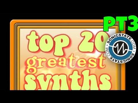 Archive: Top 20 Greatest Synths Episode 3