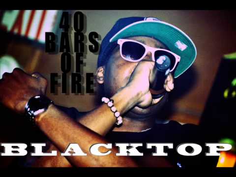 40 Bars Of Fire - BlackTop