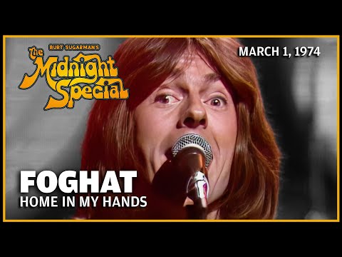 Home in My Hands - Foghat | The Midnight Special