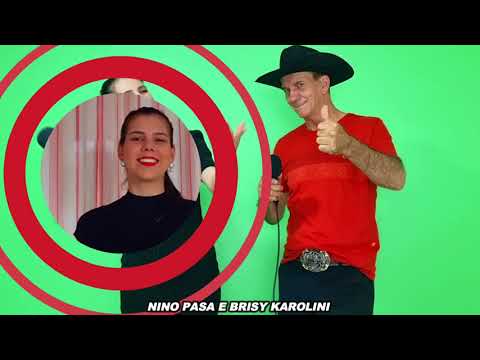 Vai Por Mim que tu Vai Bem Trova de Nino PASA e Brisy Karolini