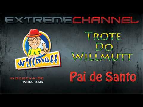 Trote do Willmutt - No Pai de Santo