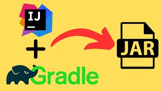 Use IntelliJ IDEA to create an EXECUTABLE JAR With Dependencies Using Gradle