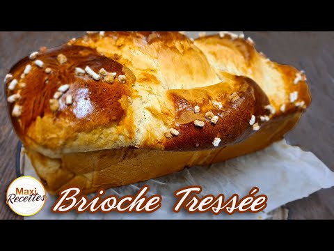 Brioche Tressée Moelleuse Recette Facile