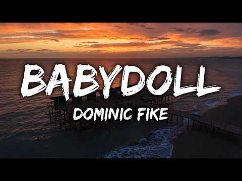 Dominic Fike - Babydoll (Lyrics)