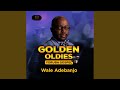 Golden Oldies (Yoruba Gospel)