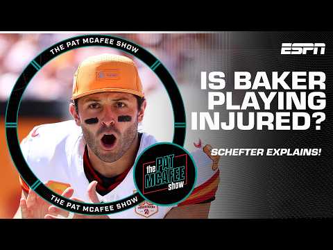 Is Baker Mayfield SERIOUSLY injured?! 😱 Adam Schefter tells! | The Pat McAfee Show