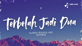 Download lagu TERBELAH JADI DUA - GLORIA JESSICA, ADE GOVINDA (Lirik Lagu) #fyp #music #liriklagu #beranda mp3 Download lagu TERBELAH JADI DUA - GLORIA JESSICA, ADE GOVINDA (Lirik Lagu) #fyp #music #liriklagu #beranda mp3