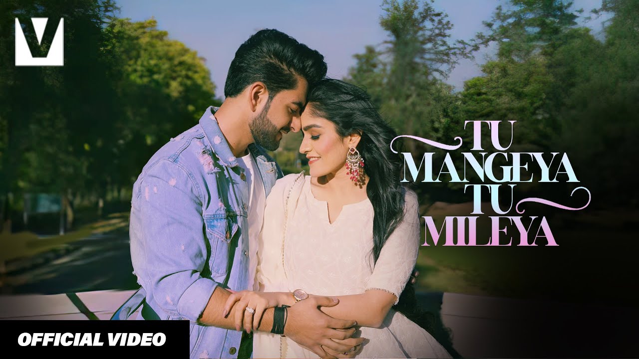 Tu Mangeya Tu Mileya Lyrics | Prabhjee Kaur