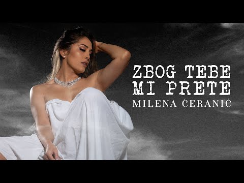 MILENA ĆERANIĆ - ZBOG TEBE MI PRETE (OFFICIAL AUDIO)