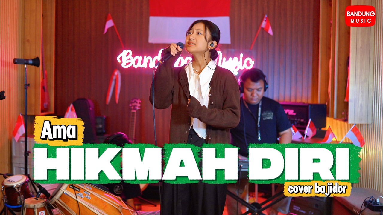 HIKMAH DIRI - AMA [COVER BAJIDOR]