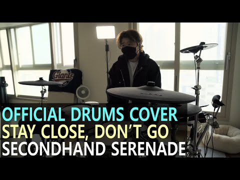 [Drums Cover]Secondhand Serenade - Stay Close Don't Go