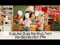 Backe Backe Kuchen Kinderlieder Mix Singen Tanzen Und Bewegen