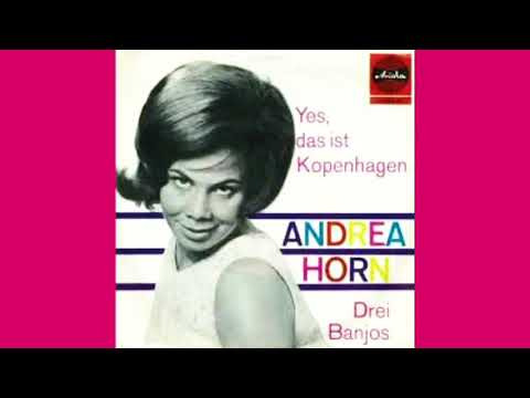 Andrea Horn - Yes, das ist Kopenhagen 1964