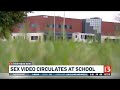 Sex Video Circulates At School