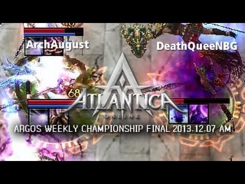 Argos Weekly 2013.12.07 AM Final: DeathQueeNBG vs. ArchAugust - Atlantica Online
