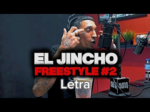 -El Jincho X DjScuff Freestyle #2- Letra