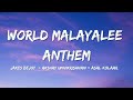 World Malayalee Anthem Lyrical Version Malayalee From India Nivin Pauly Dijo Jose Antony