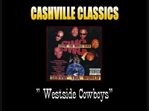 Servin Tha World Click -          Westside Cowboys (1998)