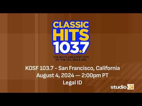 103.7 KOSF - "Classic Hits 103.7" - Legal ID, 8/4/2024