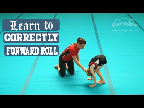 Head Over Heels Gymnastics Tutorials, Learn to correctly Forward Roll with good technique.