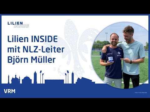 Lilien INSIDE mit Björn Müller, Sportlicher Leiter des NLZ