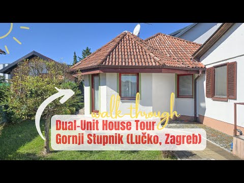 Dual-Unit House Tour – Gornji Stupnik (Lučko, Zagreb) – Spacious & Peaceful Location
