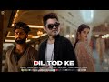 Dil Tod Ke Feroz Khan Jaidev Kumar Kaur Gill