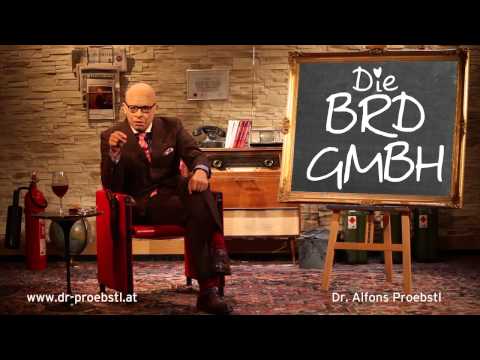 Dr. Alfons Proebstl 38 - Die BRD-GmbH