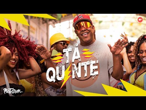 Tá Quente - Psirico (Clipe Oficial) | Mete Som