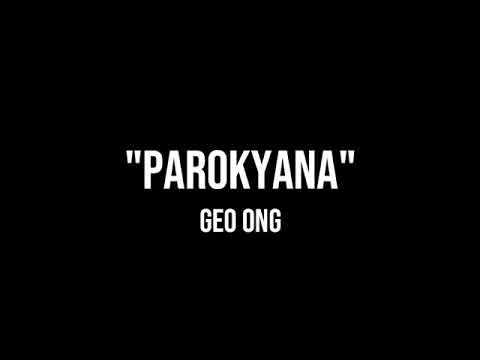 Geo ong ~ Parokyana (lyrics)