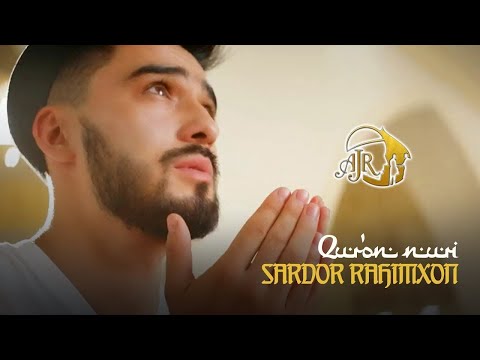 Sardor Rahimxon - Qu'ron nuri (AJR - 3) | Сардор Рахимхон - Қуръон нури (АЖР - 3)