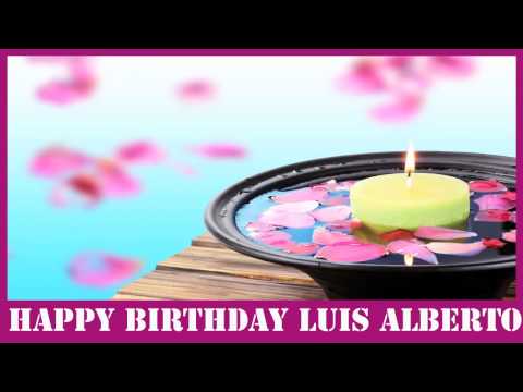 LuisAlberto   Birthday Spa - Happy Birthday