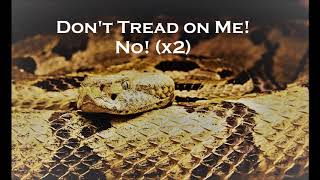 Earl Dibbles Jr. - Don&#39;t Tread on Me (Lyrics)