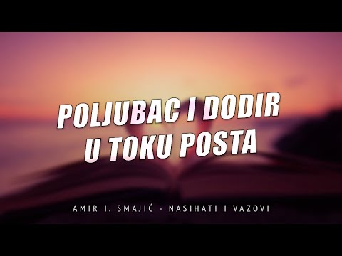 Poljubac i dodir u toku posta