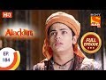 Aladdin - Ep 184 - Full Episode - 30th April, 2019