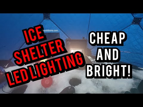 Ice Shelter Hub Lighting (CHEAP AND BRIGHT)
