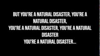 Pentatonix - Natural Disaster Official Lyrics