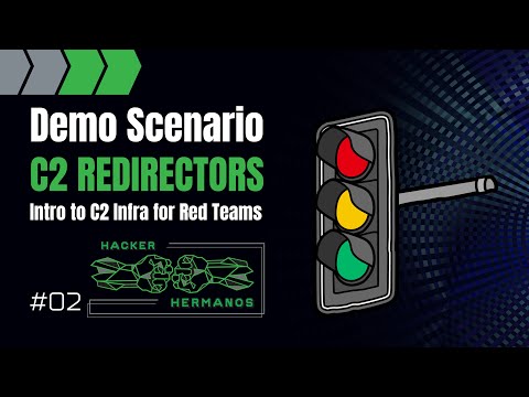 Demo Scenario - Command and Control C2 Redirectors