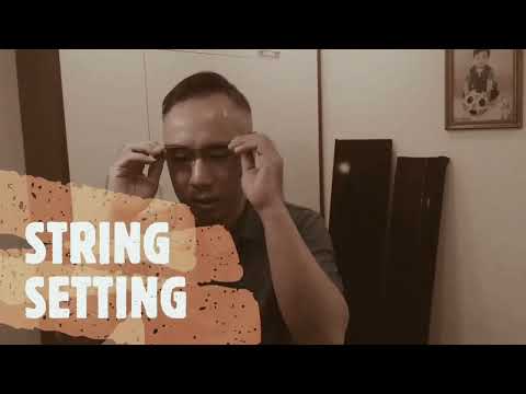 Bài 10 – Pin Setting và String Setting – Hiệp Piano