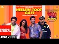 Heelein Toot Gayi Lyrical Indoo Ki Jawani Badshah Guru Randhawa Kiara Advani Aditya Seal Aastha Gill