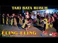 ELING ELING TARI BATA RUBUH EBEG DABLONGAN