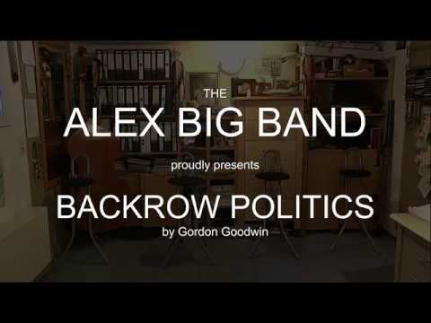Backrow Politics - Alex Special One Man Big Band
