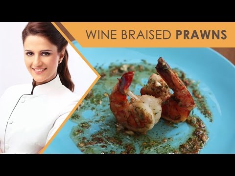 How To Make Wine braised Prawns I Quickies With Master Chef Shipra Khanna I Ep 13